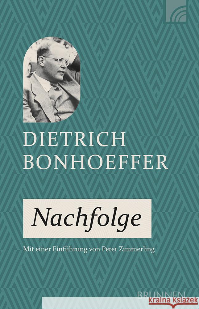 Nachfolge Bonhoeffer, Dietrich 9783765521973