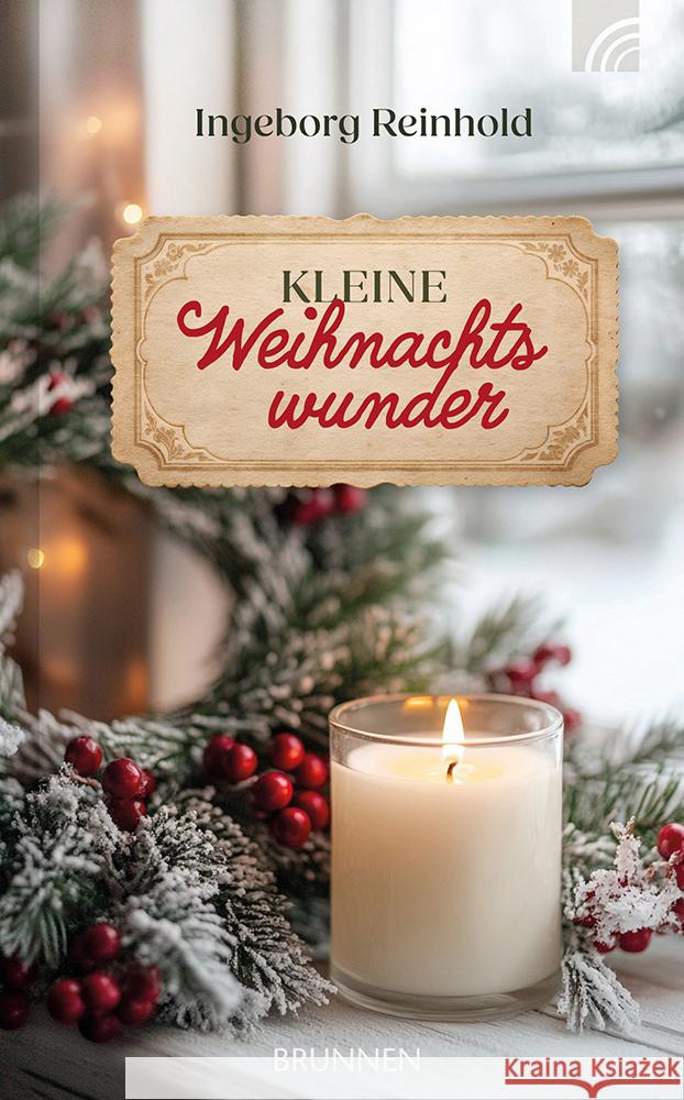 Kleine Weihnachtswunder Reinhold, Ingeborg 9783765533600