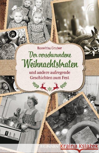 Der verschwundene Weihnachtsbraten Gruber, Roswitha 9783765543647