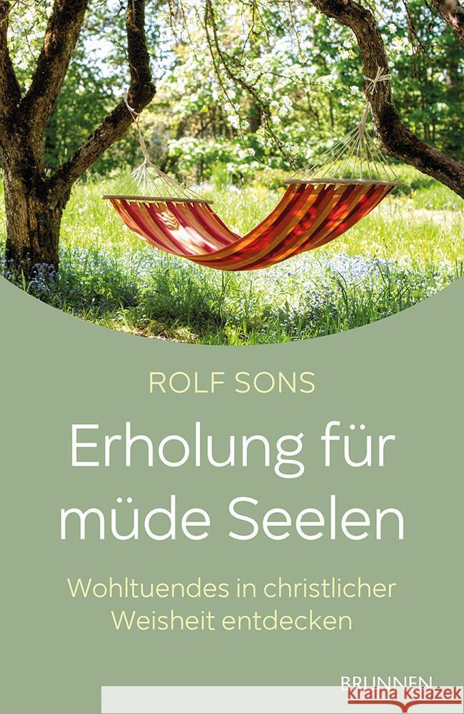 Erholung für müde Seelen Sons, Rolf 9783765543845