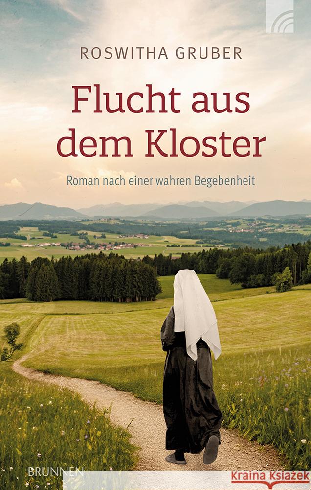 Flucht aus dem Kloster Gruber, Roswitha 9783765543975