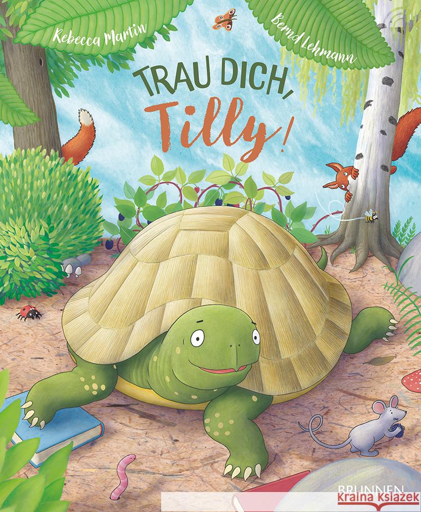 Trau dich, Tilly! Martin, Rebecca 9783765550027