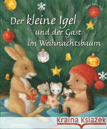Der kleine Igel und der Gast im Weihnachtsbaum Butler, M. Christina 9783765554483 Brunnen-Verlag, Gießen