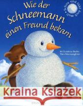 Wie der Schneemann einen Freund bekam Butler, M Christina, Macnaughton, Tina 9783765567827