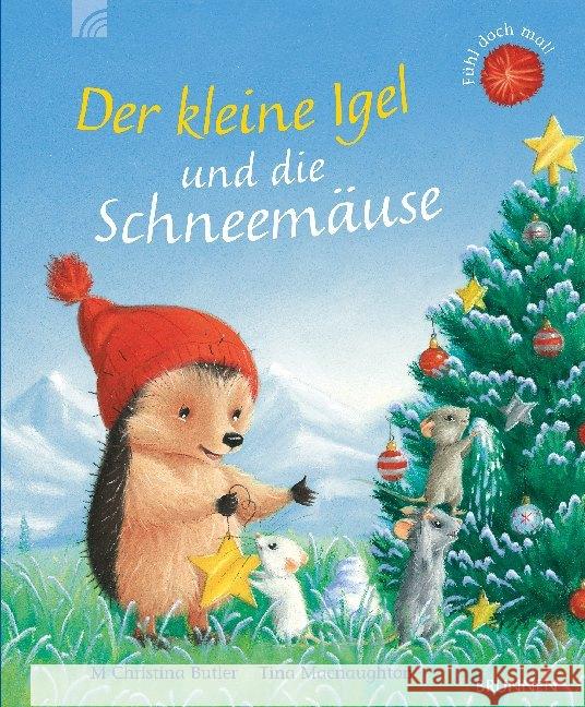 Der kleine Igel und die Schneemäuse Butler, M. Christina 9783765569937