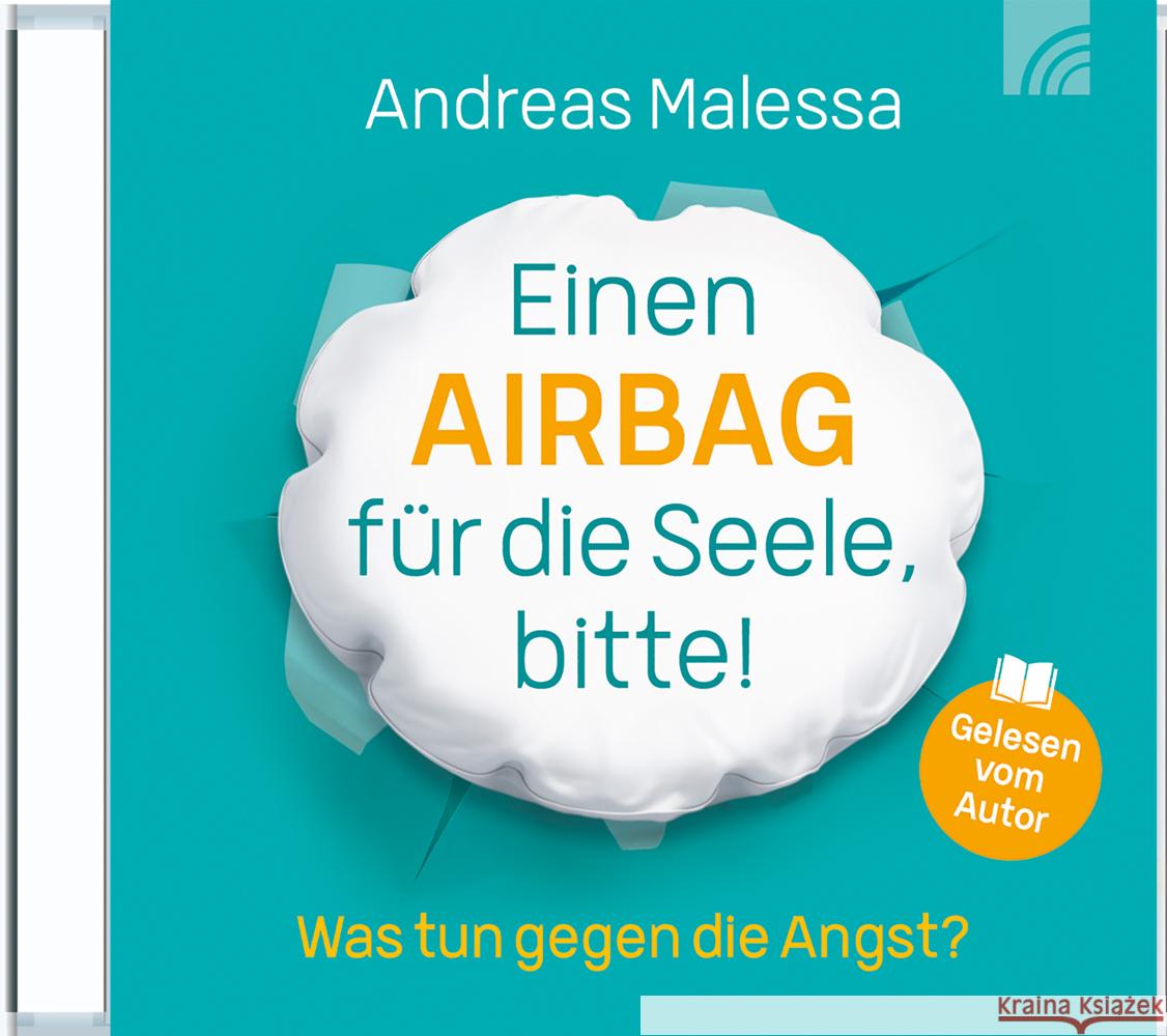 Einen Airbag für die Seele, bitte!, Audio-CD Malessa, Andreas 9783765587887