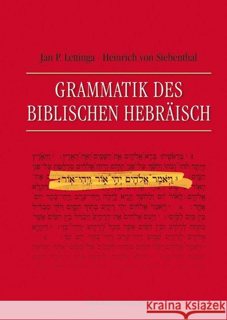 Grammatik des Biblischen Hebräisch Lettinga, Jan P. 9783765595554