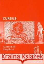 Vokabelheft : Für die Lehrwerke Cursus, Ausgabe A / Cursus, Ausgabe N Maier, Friedrich Brenner, Stephan  9783766152954