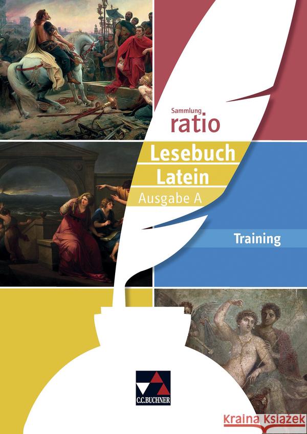 ratio Lesebuch Latein - Ausgabe A Training, m. 1 Buch Färber, Benjamin, Haß, Karin, Kuen, Matthias 9783766178008 Buchner