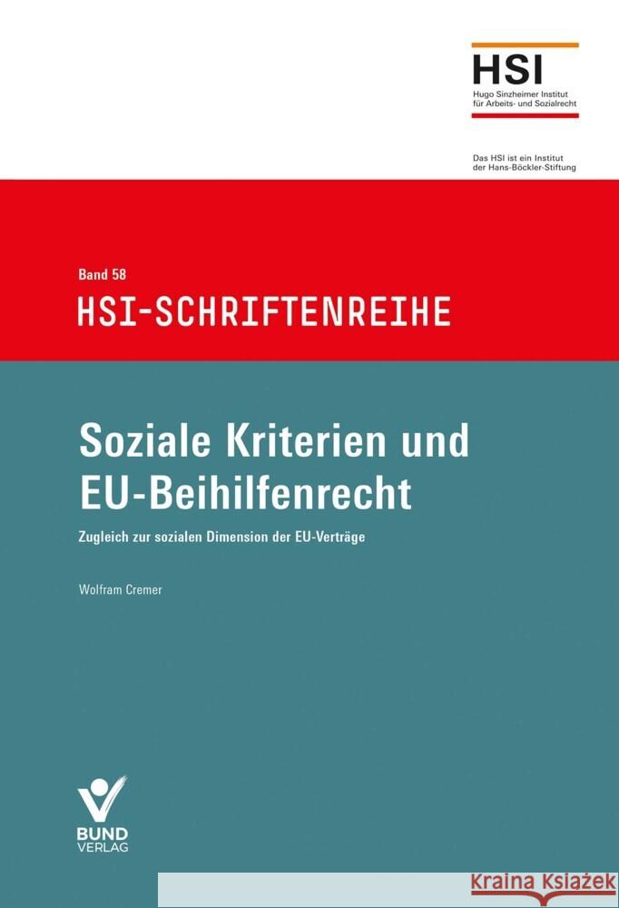 Soziale Kriterien und EU-Beihilfenrecht Cremer, Wolfram 9783766376077