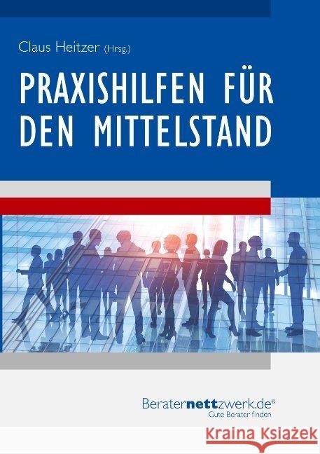 Praxishilfen für den Mittelstand Fillers, Susanne; Gericke, Petra; Haberl, Rudolf 9783766499578 Jünger Medien Verlag