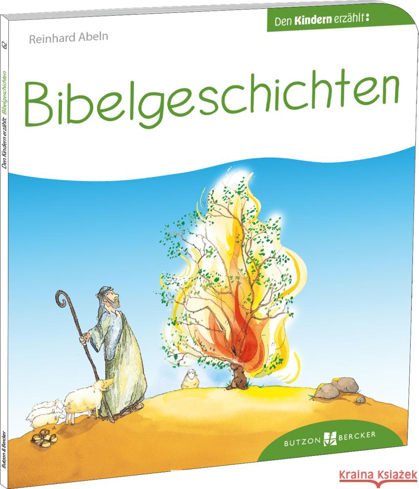 Bibelgeschichten den Kindern erzählt Bihler, Elsbeth 9783766630629 Butzon & Bercker