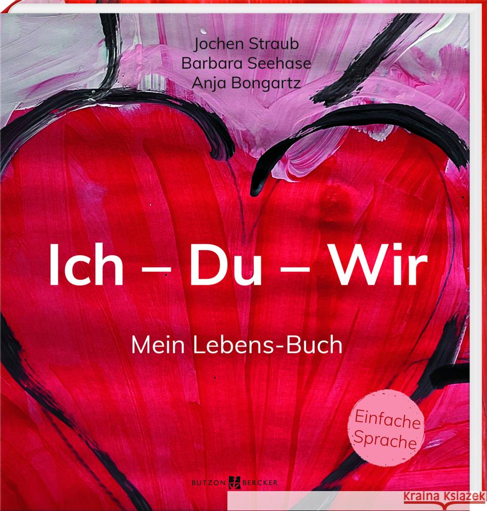 Ich - Du - Wir Straub, Jochen, Seehase, Barbara, Bongartz, Anja 9783766637758