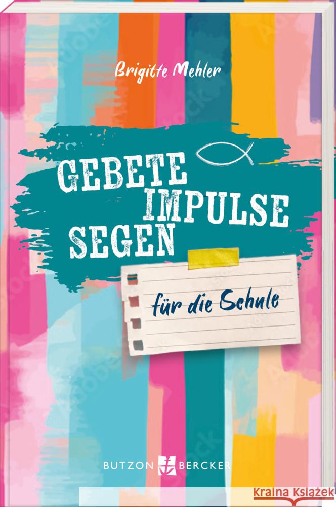 Gebete, Impulse, Segen Mehler, Brigitte 9783766637765