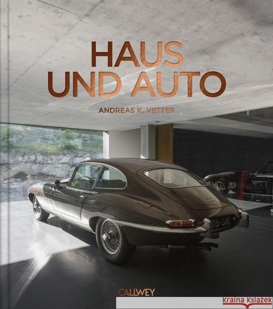 Haus und Auto Vetter, Andreas K. 9783766725844