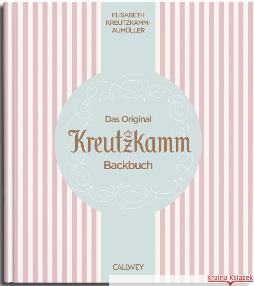 Das Original Kreutzkamm Backbuch Fraas, Martin 9783766727138