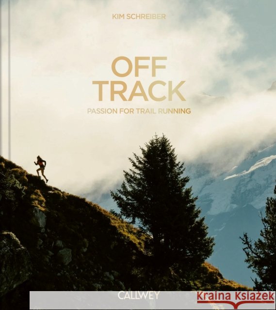 Off Track Schreiber, Kim 9783766729057