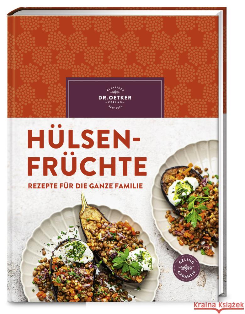 Hülsenfrüchte Dr. Oetker Verlag, Oetker 9783767018914 Dr. Oetker - ein Verlag der Edel Verlagsgrupp