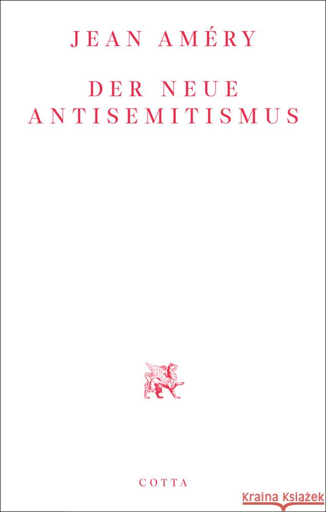 Der neue Antisemitismus Améry, Jean 9783768198288