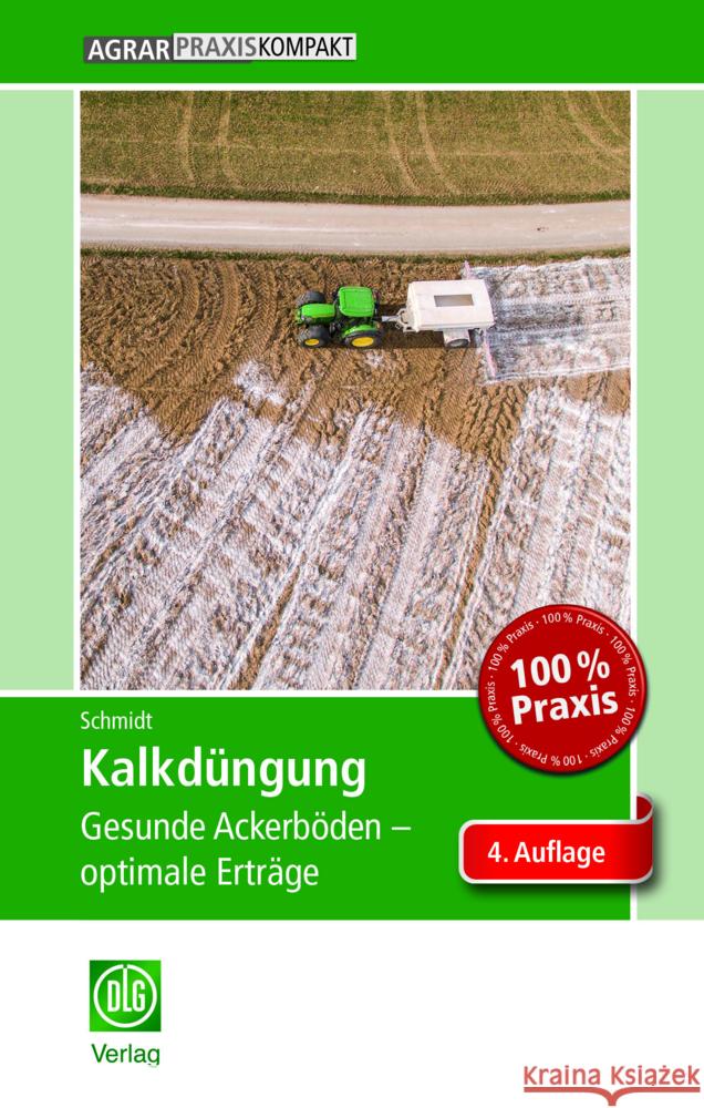 Kalkdüngung Schmidt, Max 9783769020625 DLG