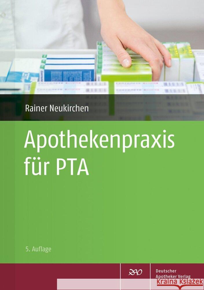 Apothekenpraxis für PTA Herold, Holger, Kircher, Wolfgang, Lehmann, Annegret 9783769271225