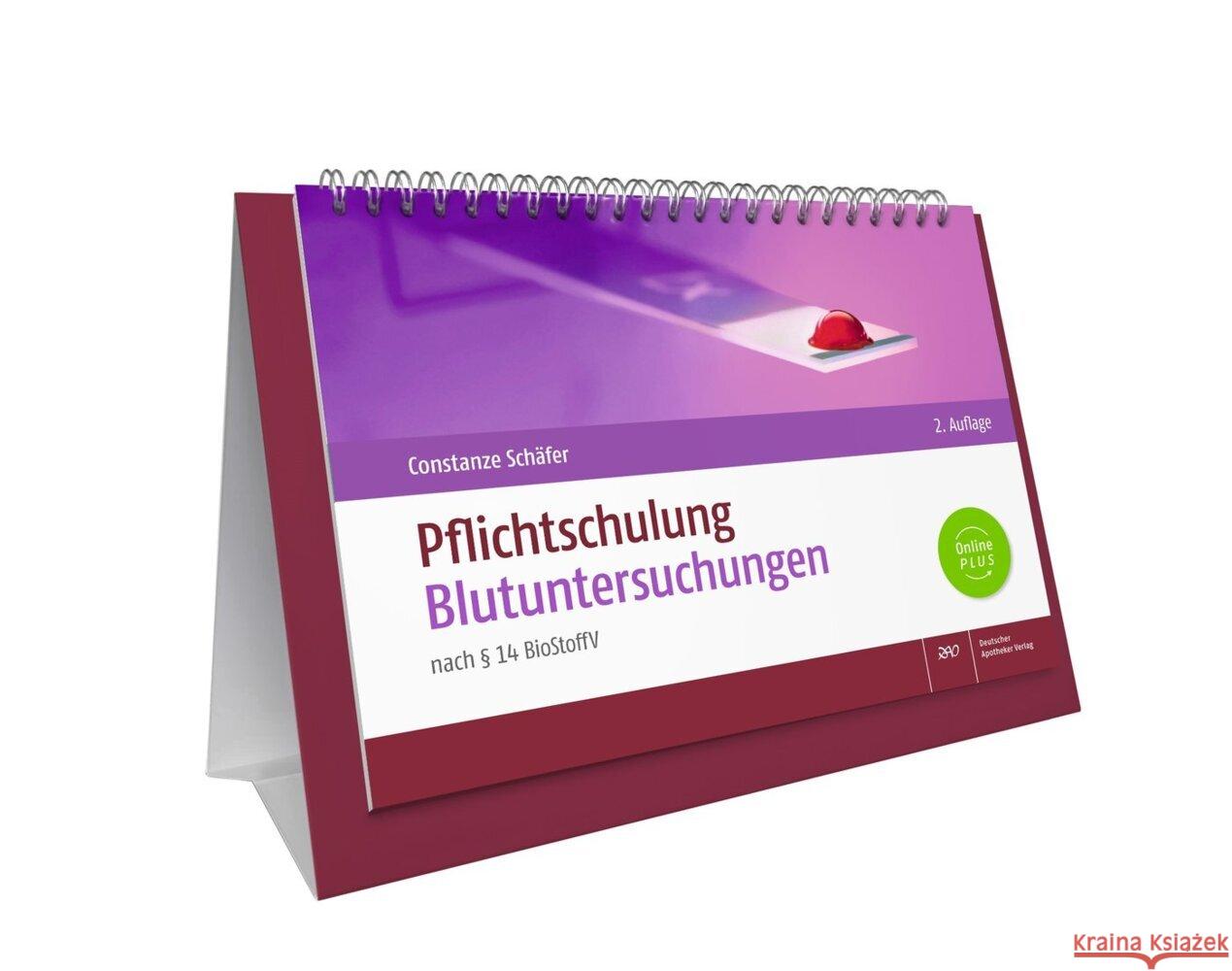 Pflichtschulung Blutuntersuchungen Schäfer, Constanze 9783769278514 Deutscher Apotheker Verlag