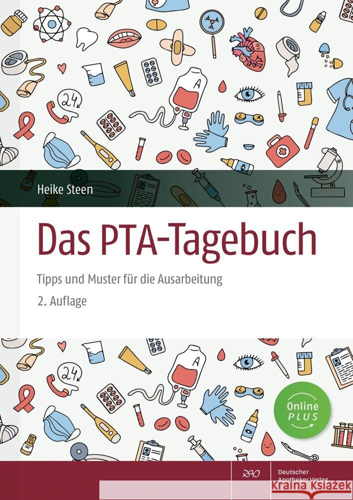 Das PTA-Tagebuch Steen, Heike 9783769280524