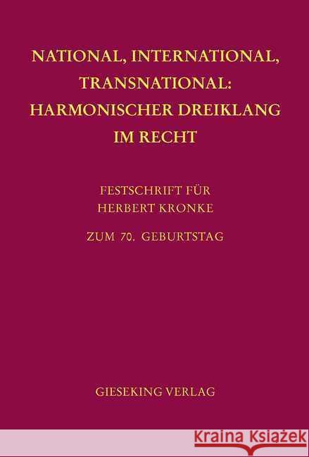 National, International, Transnational: Harmonischer Dreiklang im Recht  9783769412277 Gieseking Buchverlag