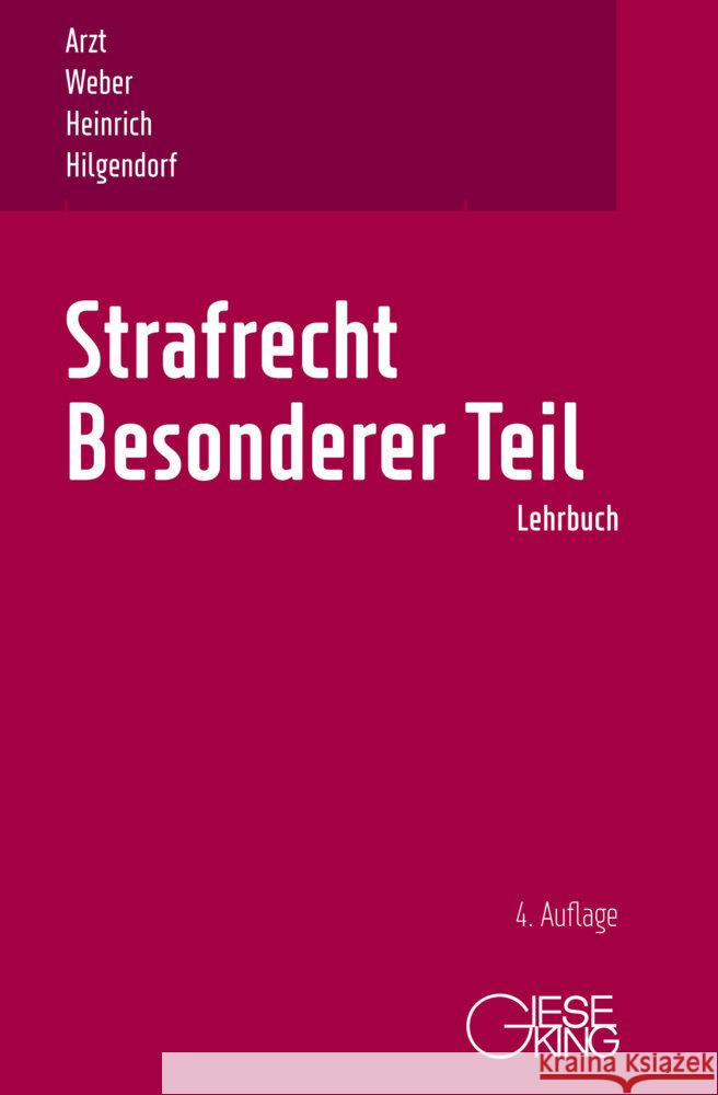 Strafrecht, Besonderer Teil Weber, Ulrich, Heinrich, Bernd, Hilgendorf, Eric 9783769412475