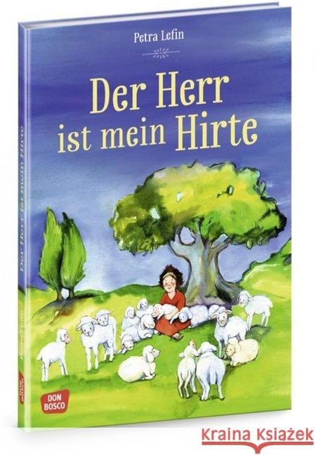 Der Herr ist mein Hirte : Die schönsten Geschichten aus der Kinderbibel Brandt, Susanne; Nommensen, Klaus-Uwe 9783769824254