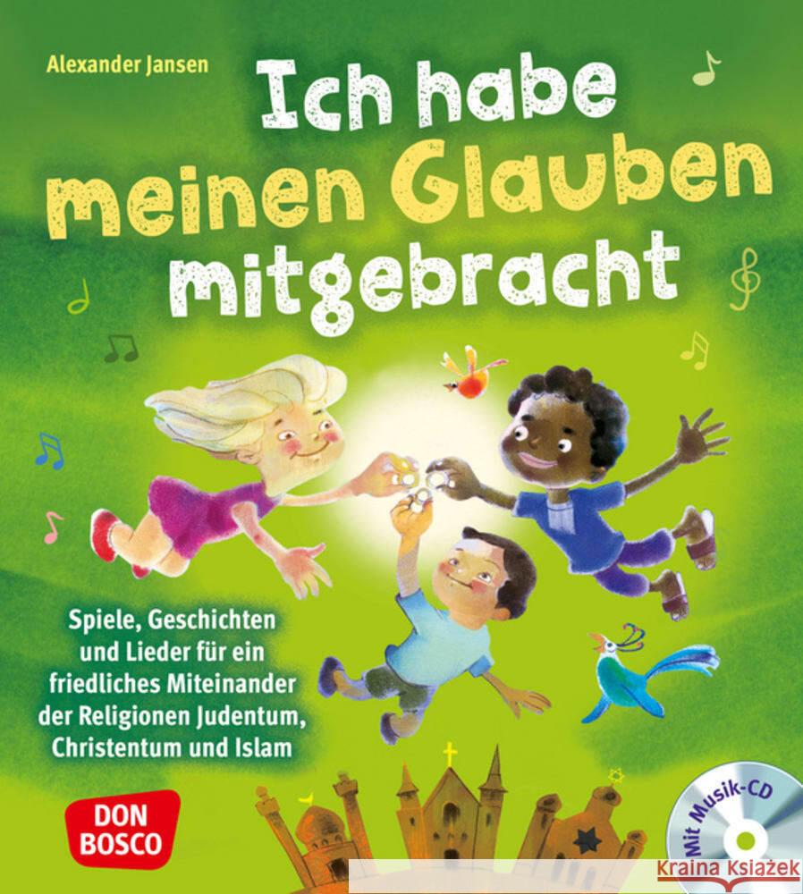 Ich habe meinen Glauben mitgebracht, mit Audio-CD, m. 1 Beilage Jansen, Alexander 9783769824261