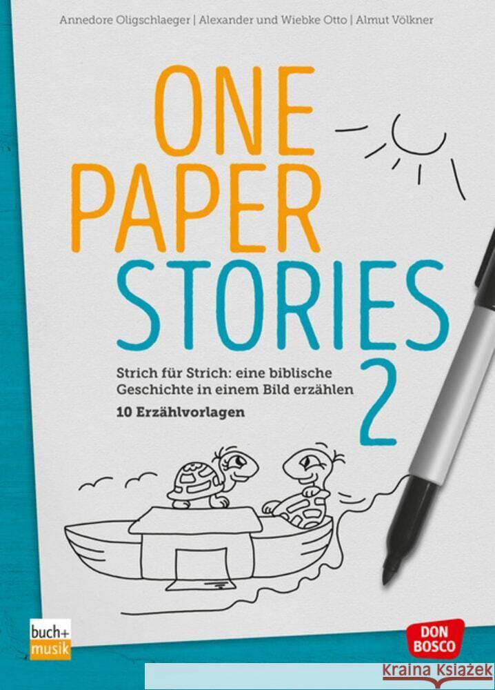 One Paper Stories Band 2 Oligschlaeger, Annedore; Otto, Alexander; Otto, Wiebke 9783769825022