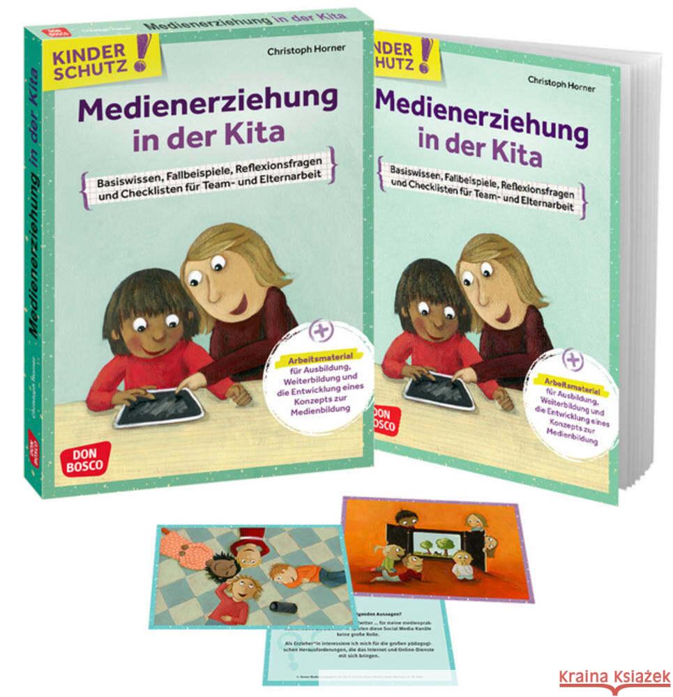 Kinderschutz: Medienerziehung in der Kita, m. 1 Beilage Horner, Christoph 9783769825077