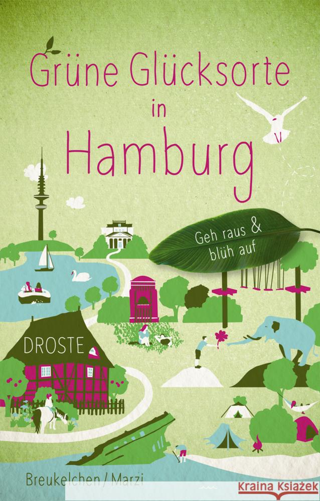 Grüne Glücksorte in Hamburg Breukelchen, Tanja, Marzi, Moritz 9783770021932