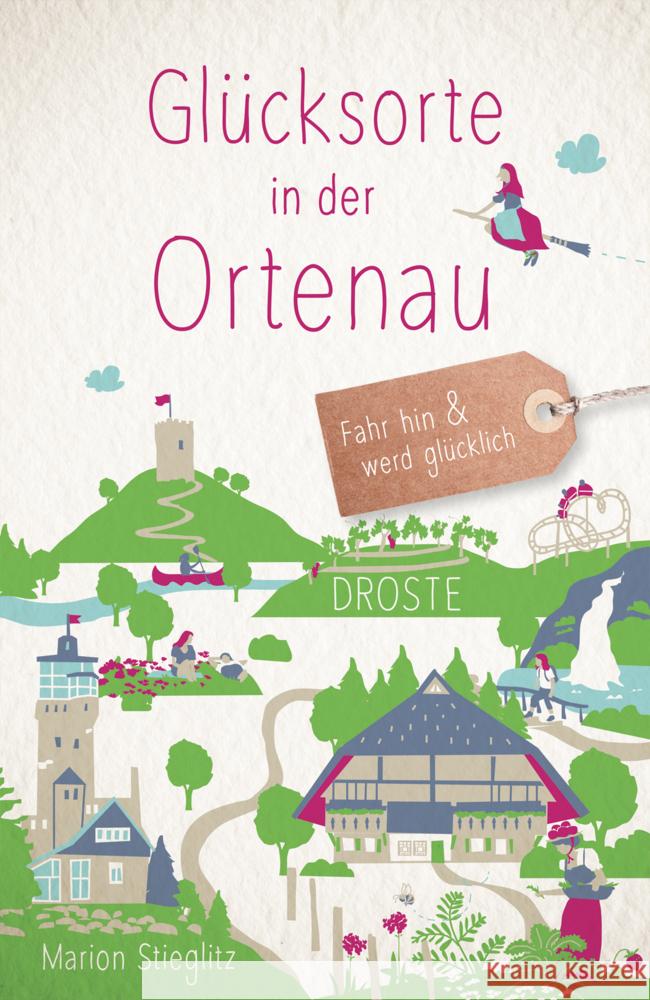 Glücksorte in der Ortenau Stieglitz, Marion 9783770023318 Droste