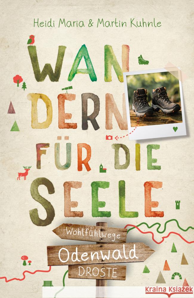 Odenwald. Wandern für die Seele Kuhnle, Heidi Maria, Kuhnle, Martin 9783770023677 Droste