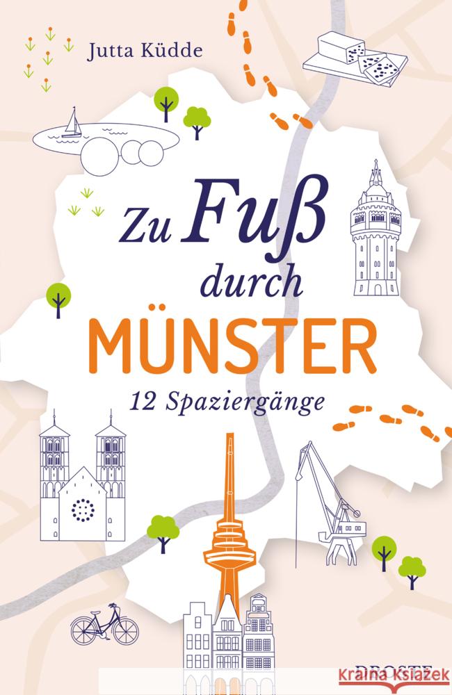 Zu Fuß durch Münster Küdde, Jutta 9783770024155