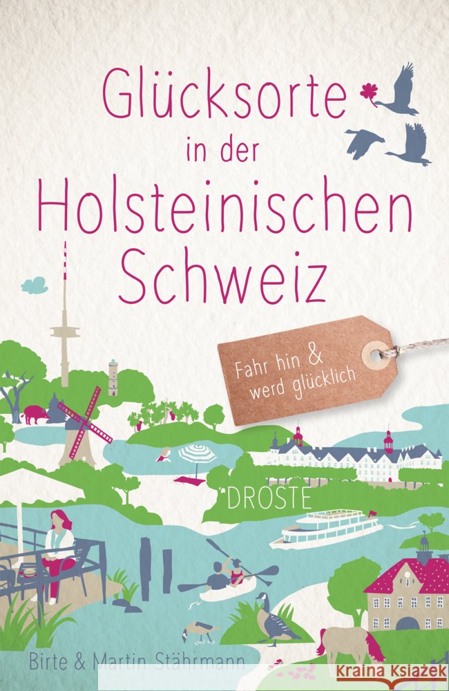 Glücksorte in der Holsteinischen Schweiz Stährmann, Birte, Stährmann, Martin 9783770025831 Droste