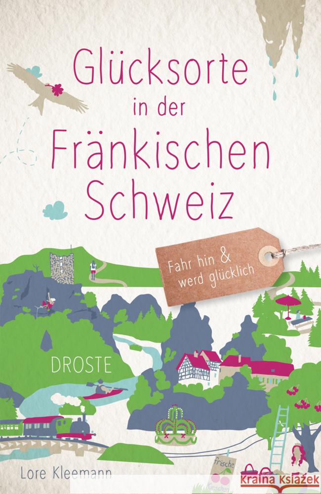 Glücksorte in der Fränkischen Schweiz Kleemann, Lore 9783770026036