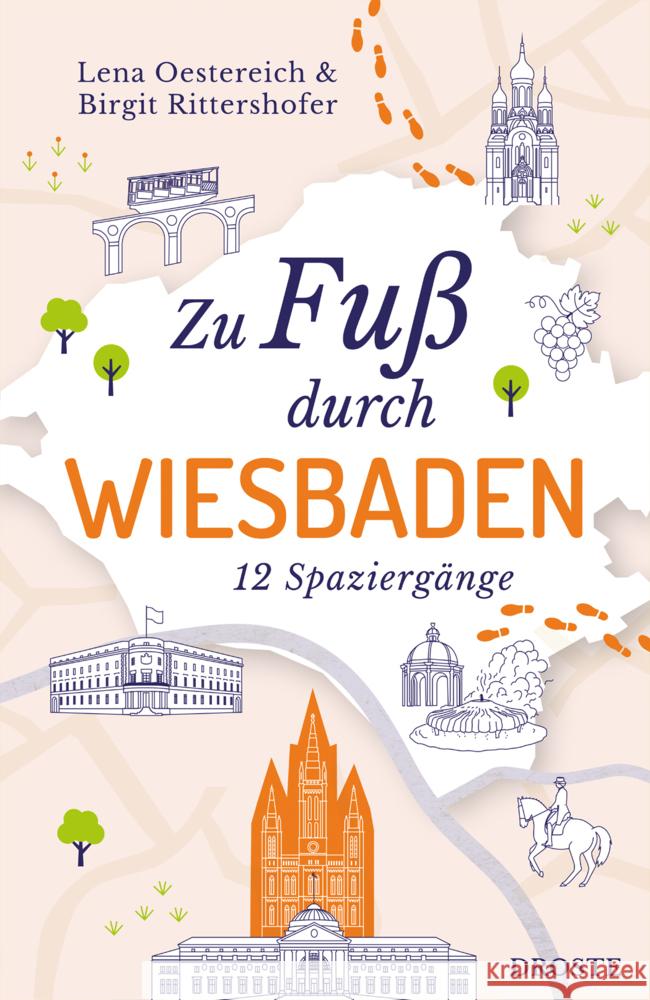 Zu Fuß durch Wiesbaden Oestereich, Lena, Rittershofer, Birgit 9783770026104 Droste