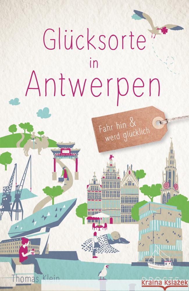 Glücksorte in Antwerpen Klein, Thomas 9783770026289