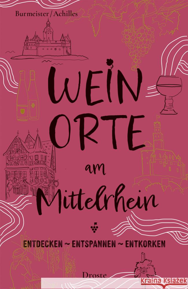 Weinorte am Mittelrhein Burmeister, Jens 9783770026579