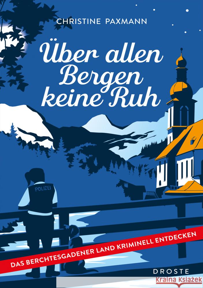 Über allen Bergen keine Ruh Paxmann, Christine 9783770026821