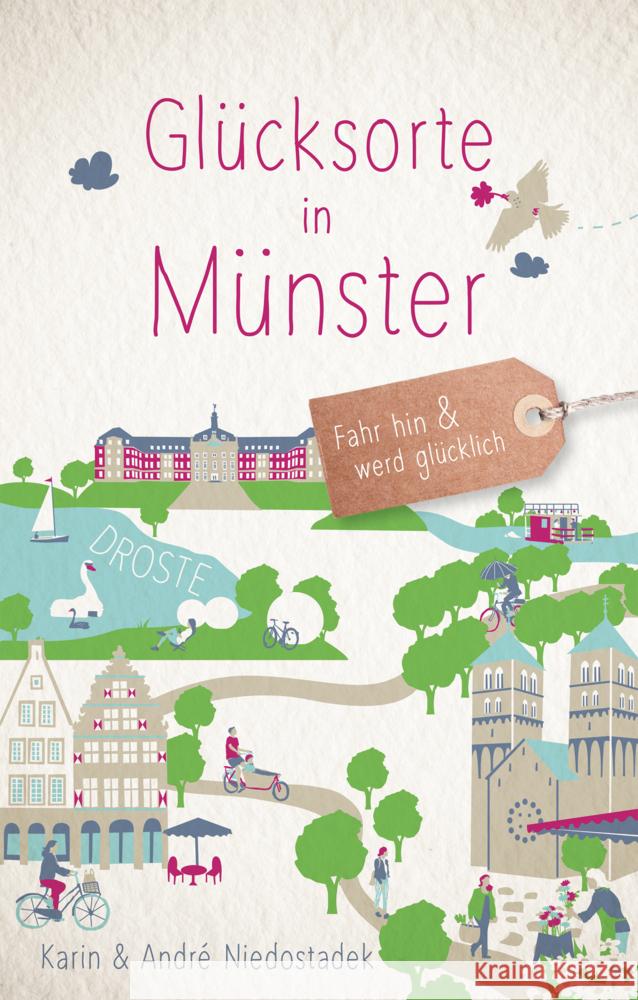 Glücksorte in Münster Niedostadek, Karin, Niedostadek, André 9783770027453 Droste
