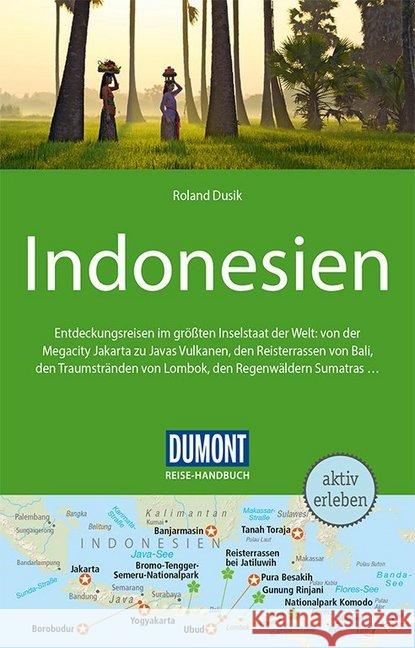 DuMont Reise-Handbuch Reiseführer Indonesien Dusik, Roland 9783770181254 DuMont Reiseverlag