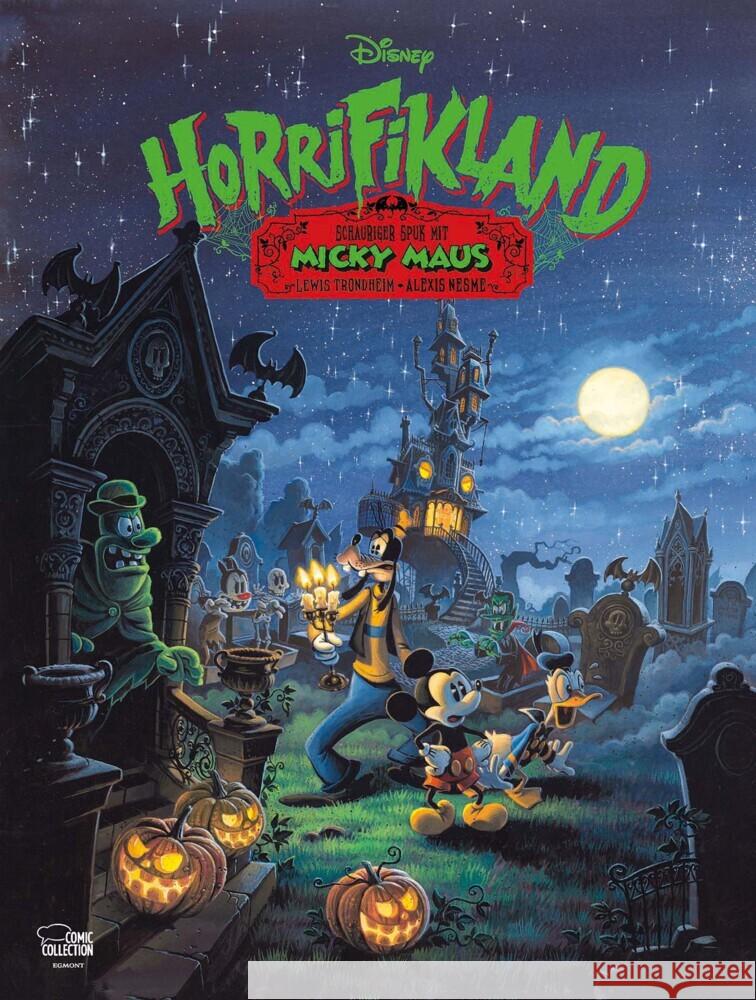 Horrifikland Disney, Walt, Trondheim, Lewis, Nesme, Alexis 9783770400447 Ehapa Comic Collection