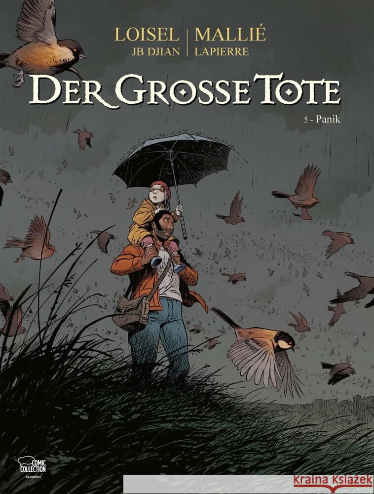 Der große Tote - Panik. Bd.5 Loisel, Régis, Mallié, Vincent 9783770400942