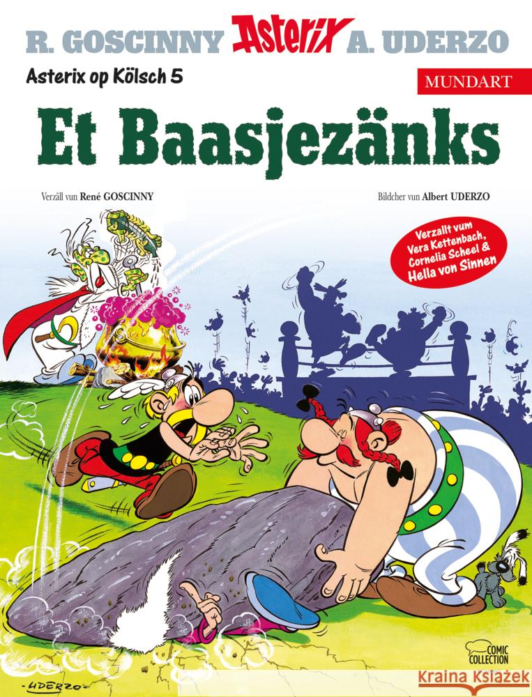 Asterix Mundart Kölsch - Et Baasjezänks Uderzo, Albert, Goscinny, René 9783770401932 Ehapa Comic Collection