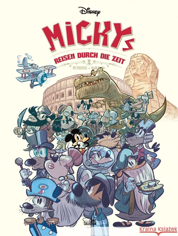 Mickys Reisen durch die Zeit Disney, Walt, Petrossi, Fabrizio, Dab's 9783770402403