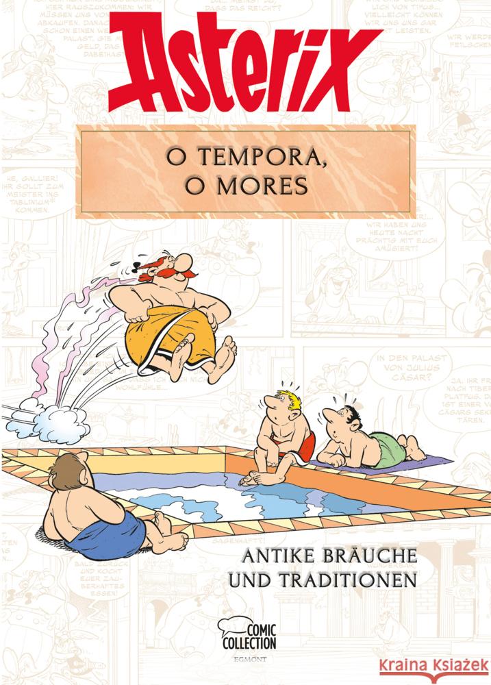 Asterix - O tempora, O Mores! Molin, Bernard-Pierre, Goscinny, René, Uderzo, Albert 9783770403486